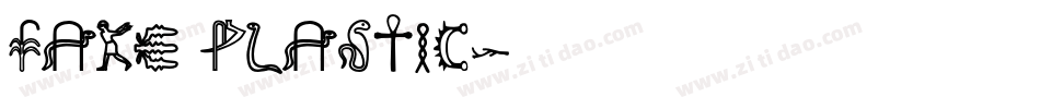 FAKE Plastic字体转换